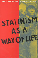 Stalinism as a way of life : a narrative in documents /