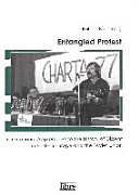 Entangled protest : transnational approaches to the history of dissent in Eastern Europe and the Soviet Union /