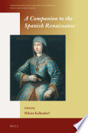 A companion to the Spanish Renaissance /