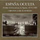 España oculta : public celebrations in Spain, 1974-1989 /