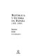 República y guerra en España, 1931-1939 /