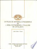 Catàleg de materials etnogràfics de l'Arxiu d'Etnografia i Folklore de Catalunya /