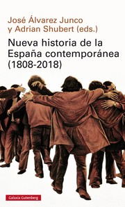 Nueva historia de la España contemporánea (1808-2018) /