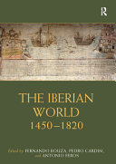 The Iberian world : 1450-1820 /