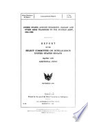 United States actions regarding Iranian and other arms transfers to the Bosnian army, 1994-1995 : report of the Select Committee on Intelligence, United States Senate, together with additional views.