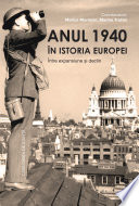 Anul 1940 în istoria Europei : între expansiune și declin /