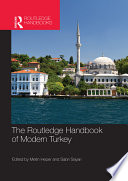 The Routledge handbook of modern Turkey /