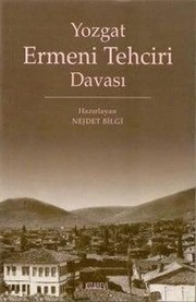 Yozgat Ermeni tehciri davası/