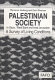 Palestinian society in Gaza, West Bank and Arab Jerusalem : a survey of living conditions /