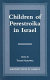 Children of perestroika in Israel /