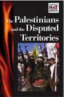 The Palestinians and disputed territories /