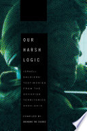 Our harsh logic : Israeli soldiers' testimonies from the occupied territories, 2000-2010 /