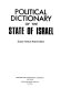 Political dictionary of the state of Israel /