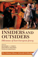 Insiders and outsiders : dilemmas of East European Jewry /