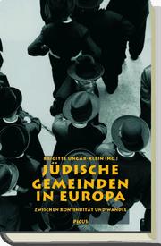 Jüdische Gemeinden in Europa : zwischen Aufbruch und Kontinuität /