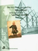 Wegweiser durch das jüdische Sachsen-Anhalt /