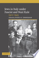 Jews in Italy under Fascist and Nazi rule, 1922-1945 /