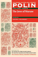 The Jews of Warsaw /