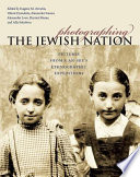 Photographing the Jewish nation : pictures from S. An-sky's ethnographic expeditions /