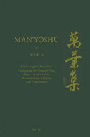 Man'yoshu (Book 16). A new English translation containing the original text, kana transliteration, romanization, glossing and commentary.