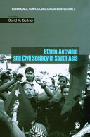 Ethnic activism and civil society in South Asia /