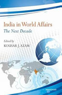 India in world affairs : the next decade /