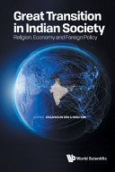 Great transition in Indian society : religion, economy and foreign policy /