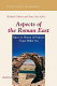 Aspects of the Roman East : papers in honour of Professor Fergus Millar /