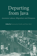 Departing from Java : Javanese labour, migration and diaspora /