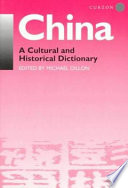 China : a historical and cultural dictionary /