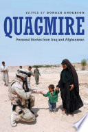 Quagmire : personal stories from Iraq and Afghanistan /