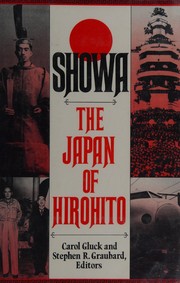Showa : the Japan of Hirohito /