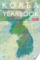 Korea Yearbook : politics, economy and society.