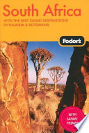 Fodor's South Africa [2008] : with the best safari destinations in Namibia & Botswana.