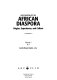Encyclopedia of the African diaspora : origins, experiences, and culture /