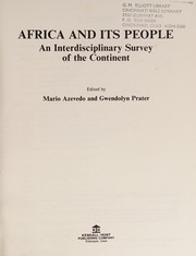 Africa and its people : an interdisciplinary survey of the continent /