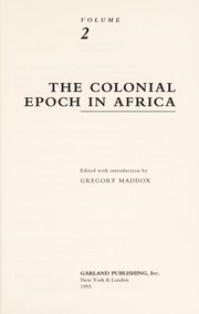 The colonial epoch in Africa /