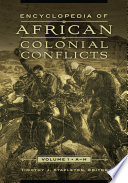 Encyclopedia of African colonial conflicts /