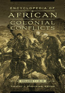 Encyclopedia of African colonial conflicts /