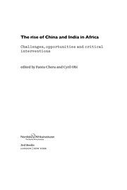 The rise of China and India in Africa : challenges, opportunities and critical interventions /