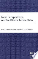 New perspectives on the Sierra Leone Krio /