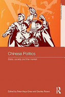 Chinese politics : state, society and the market /