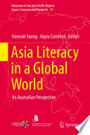 Asia literacy in a global world : an Australian perspective /