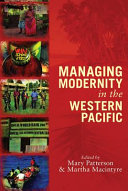 Managing modernity in the Western Pacific /