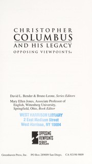 Christopher Columbus and his legacy--opposing viewpoints /