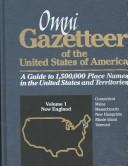 Omni gazetteer of the United States of America /