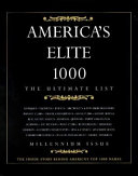 America's elite 1000 : the ultimate list, millennium issue /