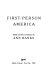 First-person America /