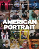 American portrait : the story of us, told by us /