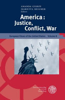 America : justice, conflict, war /